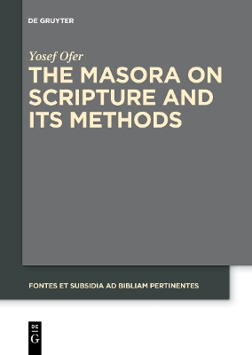 Cover of The Masora on Scripture and Its Methods