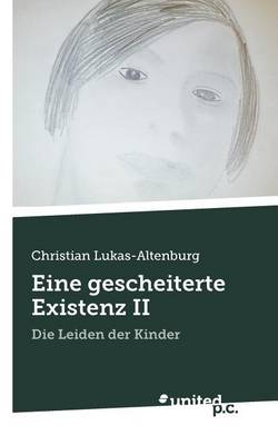 Book cover for Eine Gescheiterte Existenz II