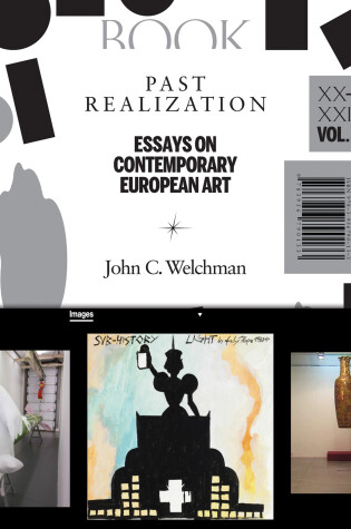 Cover of Past Realization – Essays on Contemporary European Art, XX–XXI