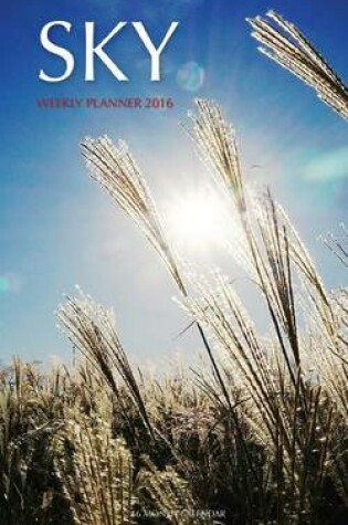 Cover of Sky Weekly Planner 2016