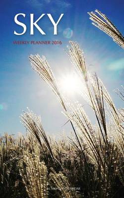 Book cover for Sky Weekly Planner 2016