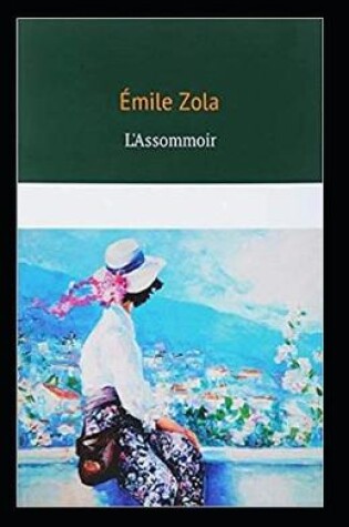 Cover of L'Assommoir (Illustarted)