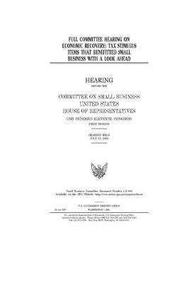 Book cover for Full committee hearing on economic recovery