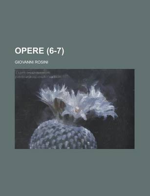 Book cover for Opere (6-7)