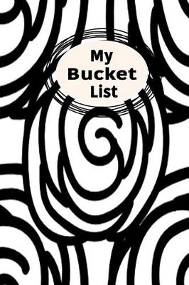 Book cover for My Bucket List