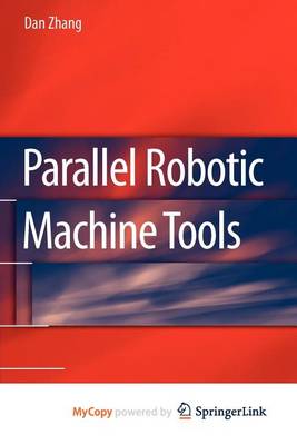 Book cover for Parallel Robotic Machine Tools