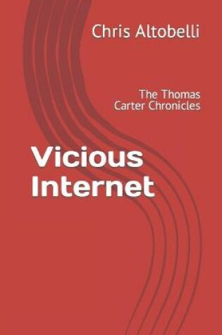 Cover of Vicious Internet