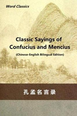 Book cover for Classic Sayings of Confucius and Mencius