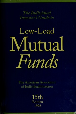Book cover for Individual Investor's Guide to Low-load Mutual Funds