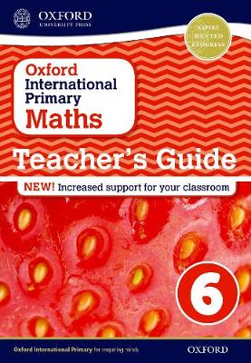 Book cover for Oxford International Primary Maths: Stage 6: Teacher's Guide 6