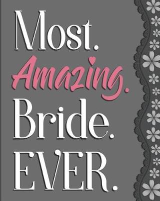 Book cover for Most Amazing Bride Ever