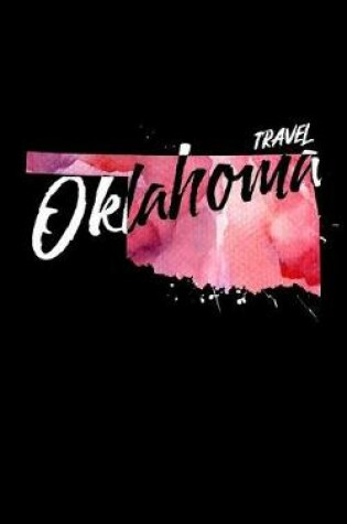 Cover of Travel Oklahoma