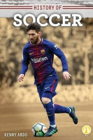 Cover of History of Soccer