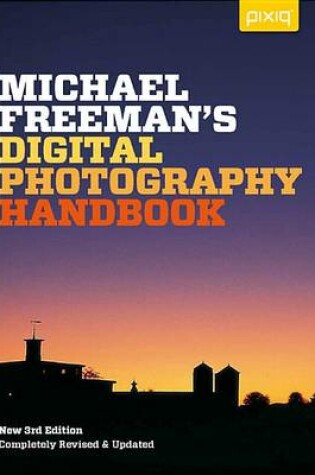 Cover of Michael Freeman's Digital Photography Handbook