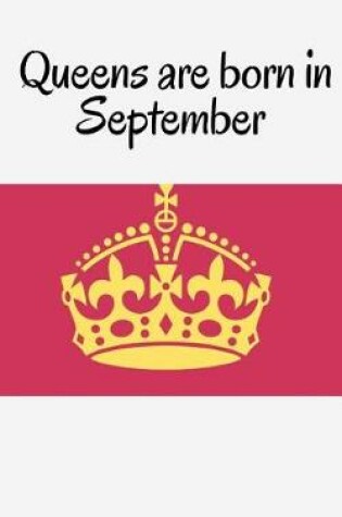Cover of Queens are born in September