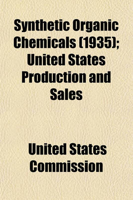 Book cover for Synthetic Organic Chemicals (1935); United States Production and Sales