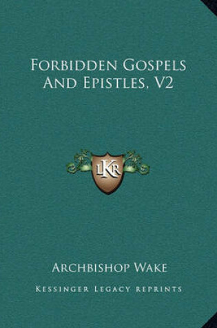 Cover of Forbidden Gospels and Epistles, V2