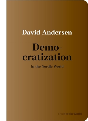 Book cover for Democratization in the Nordic World