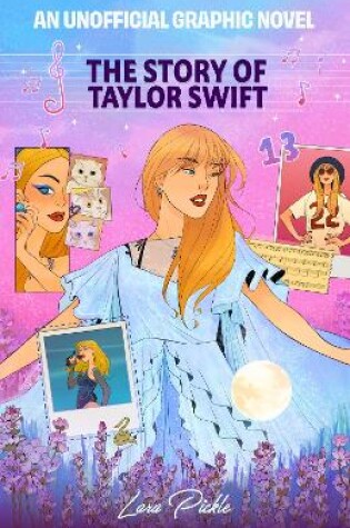 Cover of The Story of Taylor Swift