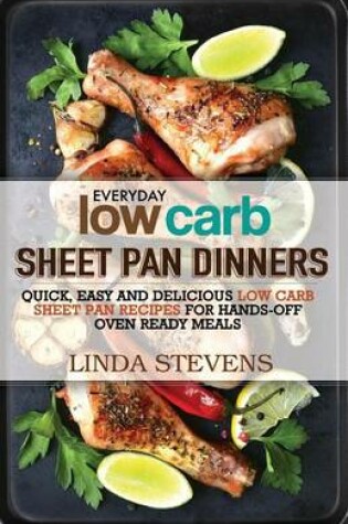 Cover of Low Carb Sheet Pan Dinners