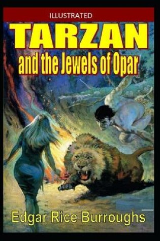 Cover of Tarzan and the Jewels of Opar( Illustrated edition)