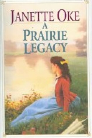 Cover of Prairie Legacy Pack, Vols. 1-"4