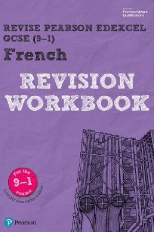 Cover of Pearson REVISE Edexcel GCSE (9-1) French Revision Workbook