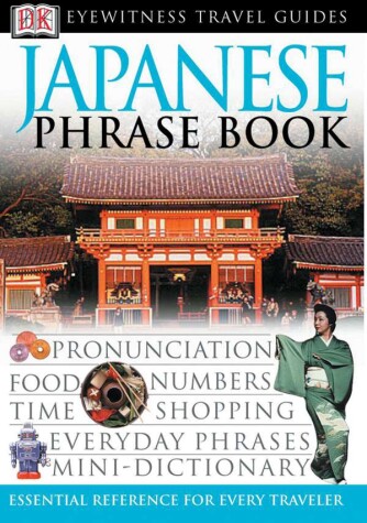 Cover of Eyewitness Travel Guides: Japanese Phrase Book