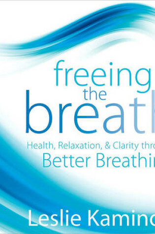 Cover of Freeing the Breath