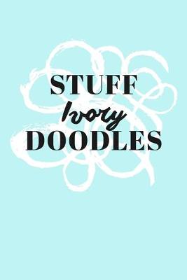 Book cover for Stuff Ivory Doodles