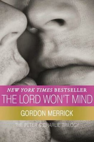 Cover of The Lord Won't Mind