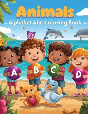 Book cover for Animals Alphabet ABC Coloring book for Kid's ages 2-4