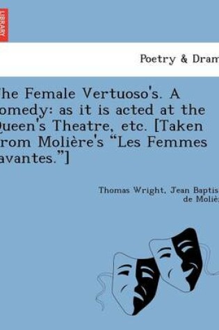 Cover of The Female Vertuoso's. a Comedy