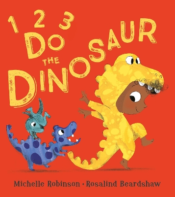 Book cover for 1, 2, 3, Do the Dinosaur