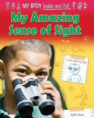 Book cover for My Amazing Sense of Sight