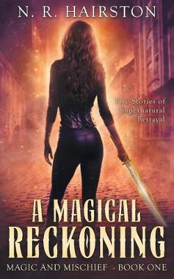 Cover of A Magical Reckoning