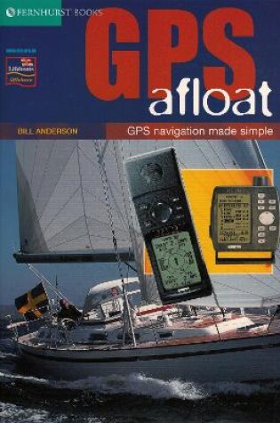 Cover of GPS Afloat - GPS Navigation Made Simple