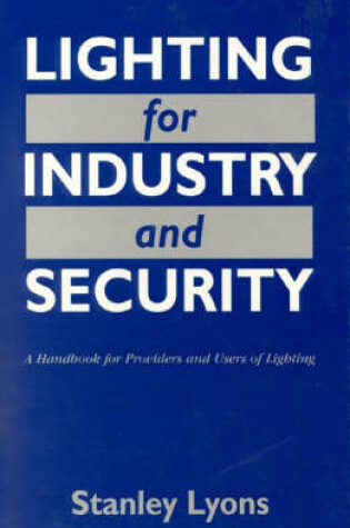 Cover of Lighting for Industry and Security