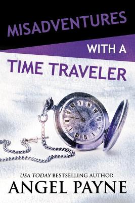 Book cover for Misadventures with a Time Traveler