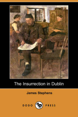 Book cover for The Insurrection in Dublin (Dodo Press)