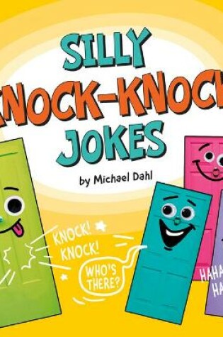 Cover of Silly Knock-Knock Jokes