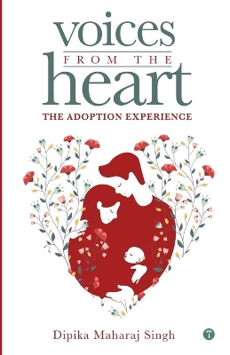 Book cover for Voices From The Heart - The Adoption Experience