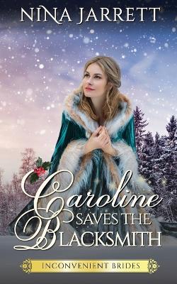 Book cover for Caroline Saves the Blacksmith