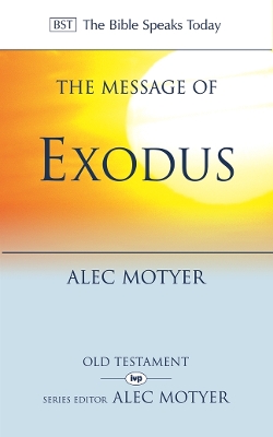 Book cover for The Message of Exodus