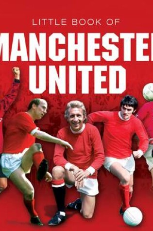 Cover of Little Book of Manchester United