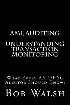 Book cover for AML Auditing - Understanding Transaction Monitoring
