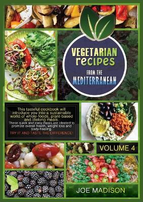 Cover of Vegetarian recipes from the Mediterranean Vol.4