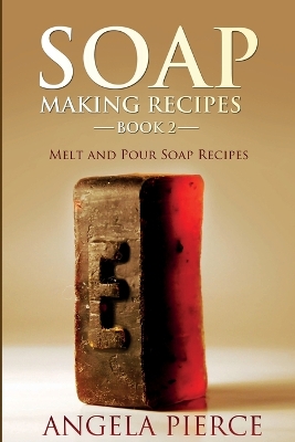 Book cover for Soap Making Recipes Book 2