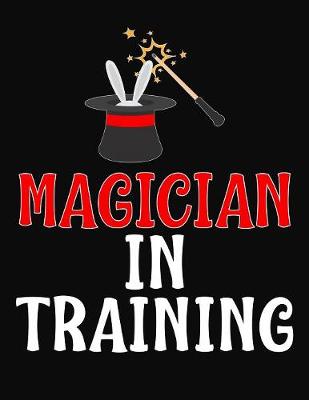 Book cover for Magician In Training