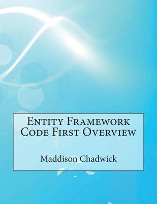 Book cover for Entity Framework Code First Overview